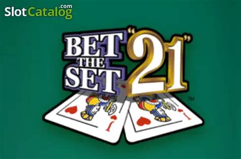 Bet The Set 21 Game ᐈ RTP + Game info .